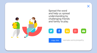 WeMake empathy-game sharing interface allowing players to share their game-over state and the experiential framing of the gameplay.